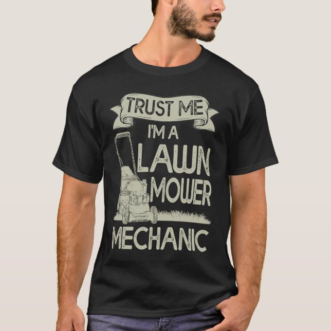 Trust Me I'm a Lawn Mower Gardening Lawn Care Land T-Shirt (Vorderseite)