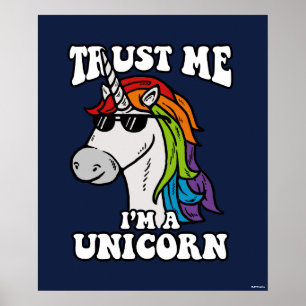 Trust Me I'm A Unicorn Poster