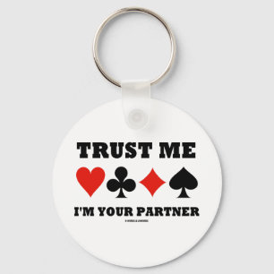 Trust Me I'm Your Partner (Bridge Card Suits) Schlüsselanhänger