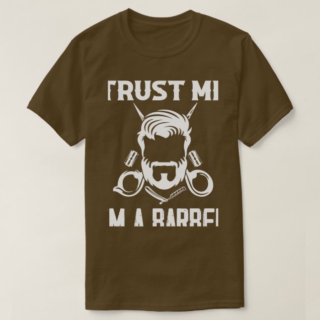 Trust Me Ix27m A Barber Barbershop Haar schneiden T-Shirt (Design vorne)