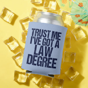 Trust Me Lawyer Funny Law School Abschluss Dosenkühler