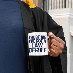 Trust Me Lawyer Humor Tasse