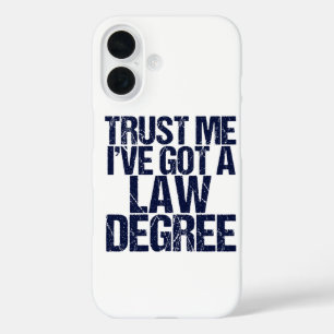 Trust Me Lawyer Spaß iPhone 16 Hülle