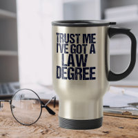 Trust Me Lawyer Spaß Law School Abschluss