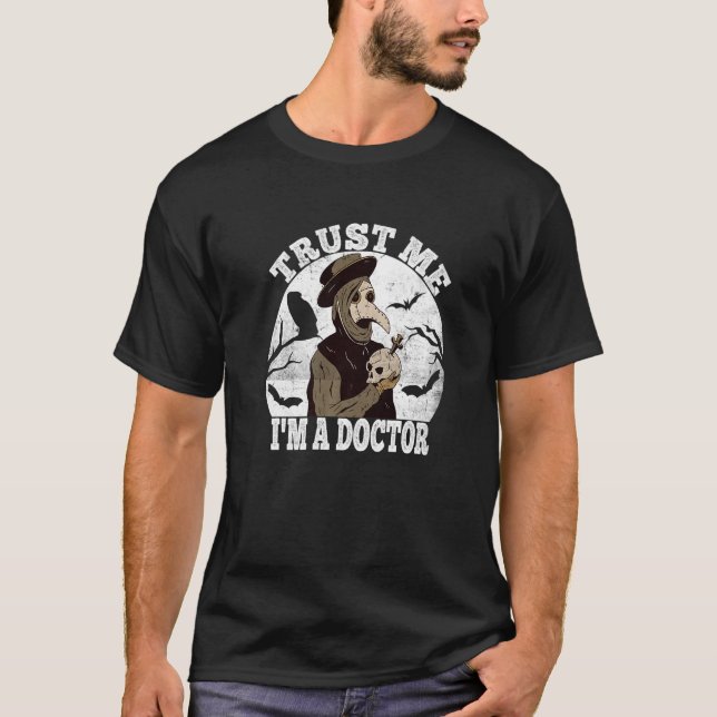 Trust Me Medival Plague Doctor Occult Taro T-Shirt (Vorderseite)