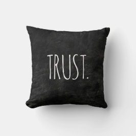 TRUST Text auf schwarzem Leder Kissen