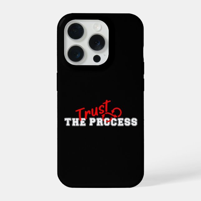 Trust The Process Inspirational Typography Design iPhone Hülle (Rückseite)