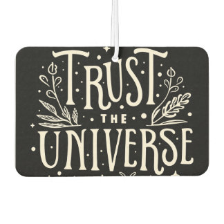 Trust the Universe Autolufterfrischer