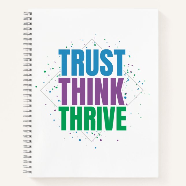Trust Think Thrive – Motivational Quote Design Notizbuch (Vorderseite)