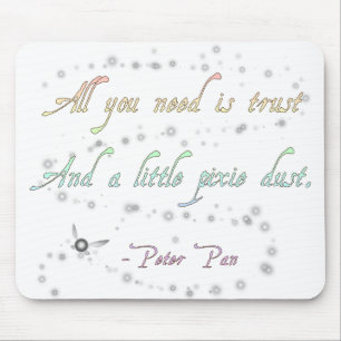 Trust und Pixie Dust Mousepad