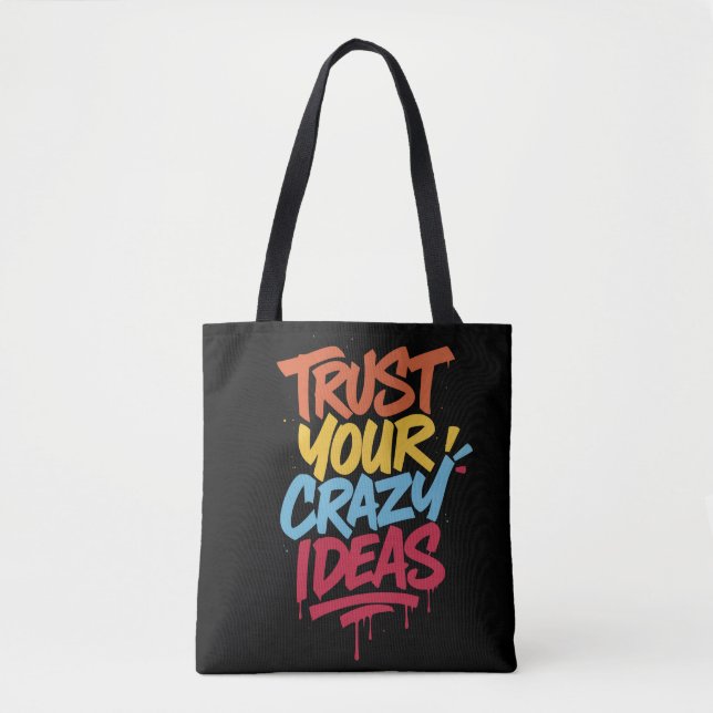 Trust Your Crazy Ideas – Colorful Motivational Typ (Vorderseite)