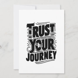 Trust Your Journey Vertical Typography Art Feiertagskarte