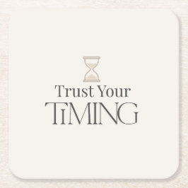 Trust Your Timing Minimal Motivational Coaster Rechteckiger Pappuntersetzer
