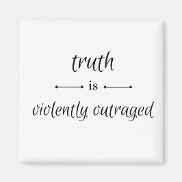 Truth or lie? magnet