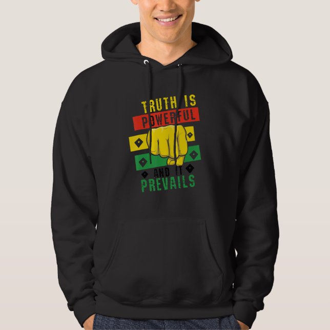 Truth Powerful Black Fist Prevail, Pride Black His Hoodie (Vorderseite)