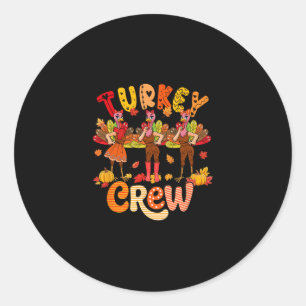 Truthahn-Crew Thanksgiving Herbst Drei süße Truthä Runder Aufkleber