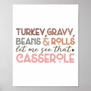 Truthahn-Gravy-Bohnen-Brötchen Lustiges Erntedankf Poster