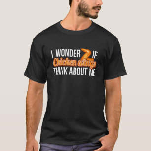 Truthahn Ich frage mich ob Hühnerflügel auch an mi T-Shirt