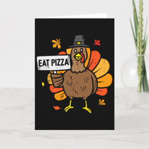 Truthahn isst Pizza Lustige Thanksgiving-Party Män Karte