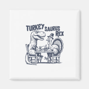 Truthahn Saurus Rex Lustiger Dinosaurier T-Rex Tru Magnet