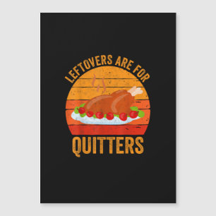 Truthahn-Tag-Reste sind für Aufgeber Thanksgiving Magnetkarte