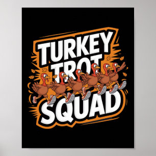 Truthahn-Trott-Mannschaft Thanksgiving Laufende Tr Poster