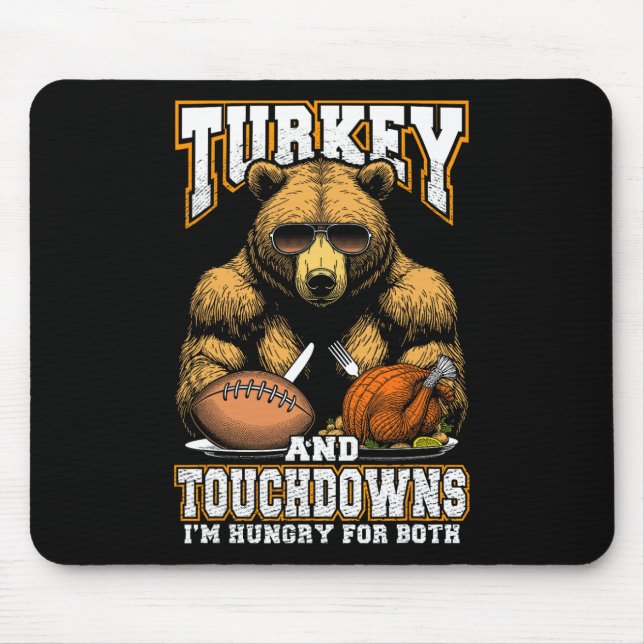 Truthahn und Touchdowns Lustiger hungriger Thanksg Mousepad (Vorne)