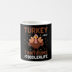 Truthahn und Wutanfälle Kleinkind Leben Lustiges M Kaffeetasse