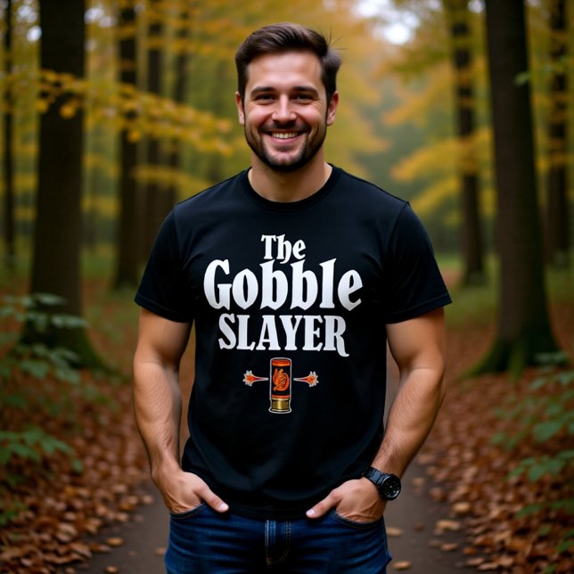 Truthahnjagd Gobble Slayer T-Shirt (Von Creator hochgeladen)