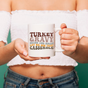 Truthahnsoße Bohnen Und Brötchen Fall Thanksgiving Zweifarbige Tasse