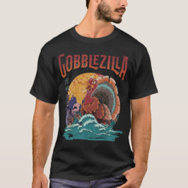 Truthahntag Thanksgiving Gobblezilla Kaiju Monster T-Shirt