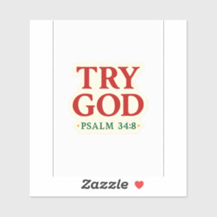 Try God - FaithFuel Sticker mit Psalm 34:8