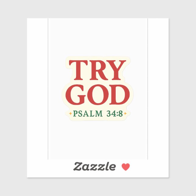 Try God - FaithFuel Sticker mit Psalm 34:8 (Blatt)