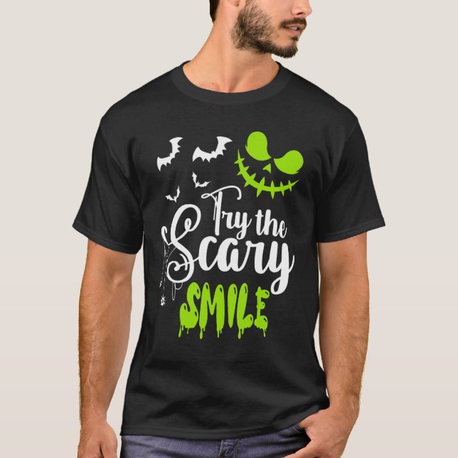 Try The Scary Smile Pumpkin Jack O Lantern Face T-Shirt (Vorderseite)