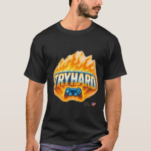 TRYHARD Gaming T-Shirt für Gamer & Streamer