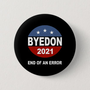 Tschüss Don Ende Eines Fehlers Anti-Trump-Inaugura Button