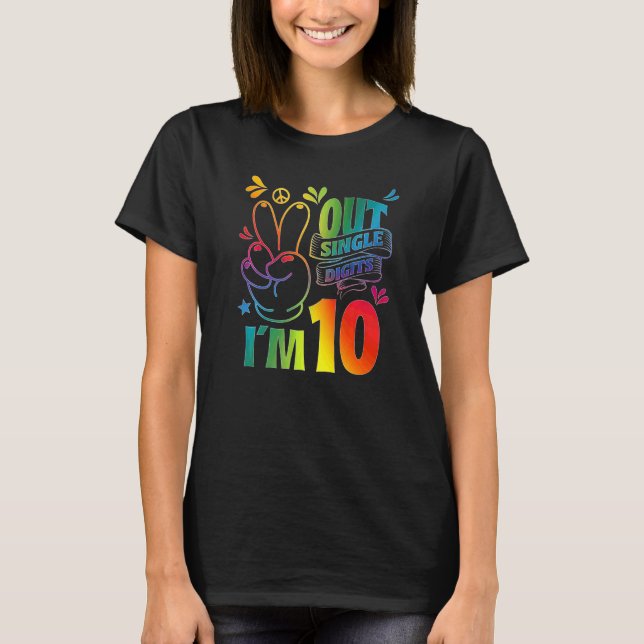 Tschüss einstellige Zahlen, ich bin 10 T-Shirt (Vorderseite)