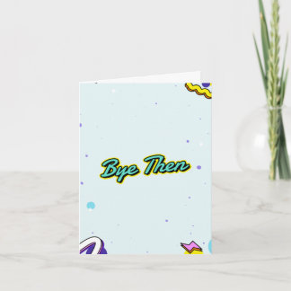 Tschüss. Funny verlassend mit anpassbarer Meldung Karte