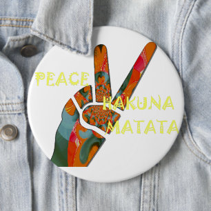 Tschüss: Hakuna Matata Vibes Schild Button