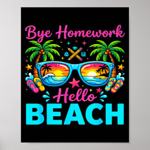 Tschüss Hausaufgaben Hallo Strand 2026 Ende der Sc Poster