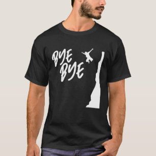 Tschüss Klippenstürzer Klippenspringen Tombstoning T-Shirt