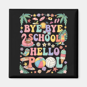 Tschüss Schule Hallo Pool Sommerferien Lustig Magnet