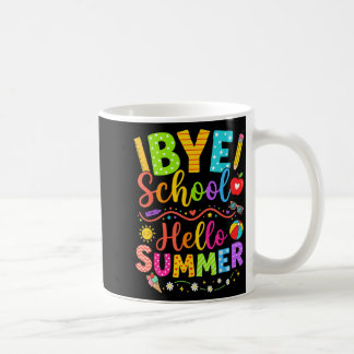 Tschüss Schule Hallo Sommer Kinder Ferien Letzter  Kaffeetasse