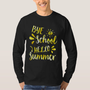 Tschüss Schule Hallo Sommer Tie Dye   Lehrer Somme T-Shirt
