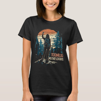 Tschüsschen Muthafuckaaas lustiger Wanderberg T-Shirt