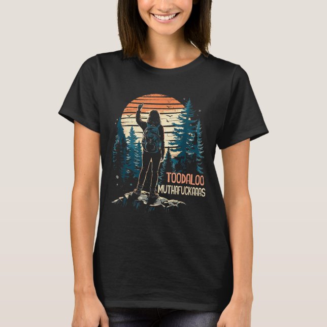 Tschüsschen Muthafuckaaas lustiger Wanderberg T-Shirt (Vorderseite)