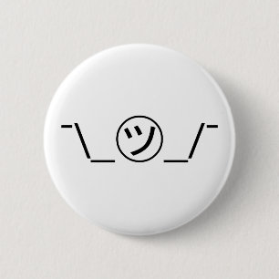Tsu Kana Shrug Emoticon Ø\_ ㋡_/ Japanisch Kaomoji Button