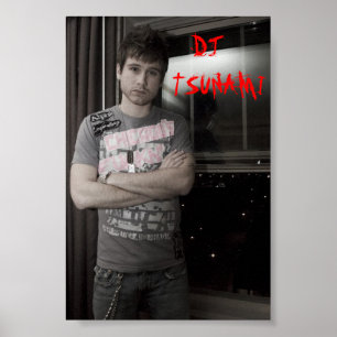 Tsunami-Poster, DJ TSUNAMI Poster
