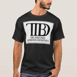 TTBD The Tortured Boyfriends Department TShirt