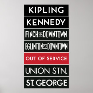 TTC Subway Destination Sign v2 Poster